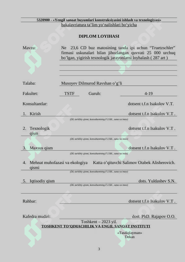Ne 23,6  CD buz matosining tanda ipi uchun “Truetzschler” firmasi uskunalari bilan jihozlangan quvvati 25 000 urchuq bo’lgan, yigirish texnologik jarayonlarni loyhalash ( 287  art ) Diplom loyiha ishi 3