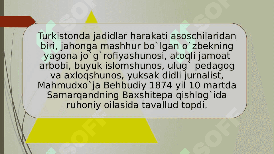 Mahmudxo`ja Behbudiy 2