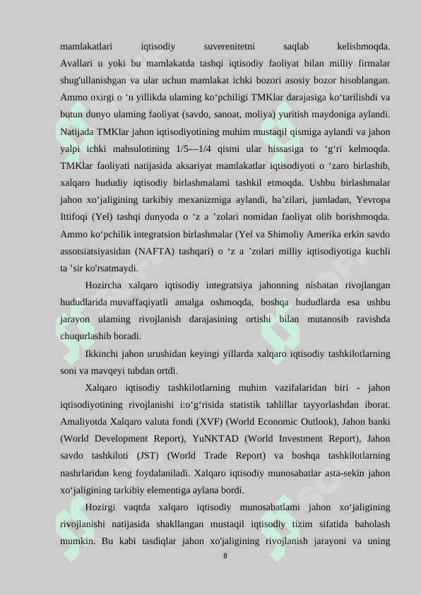 JAHON XO’JALIGINING SHAKILLANISHI VA  RIVOJLANISHI 8