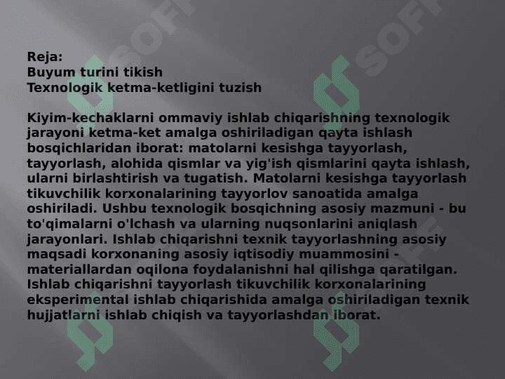 BUYUM TURINI TIKISH VA TEXNALOGIK KETMA KETLIGINI TUZISH 2