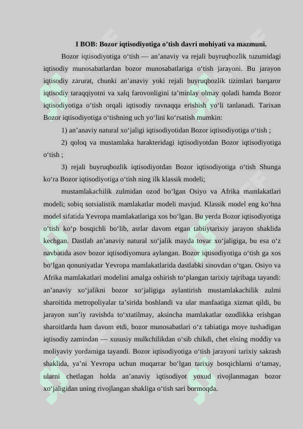 BOZOR IQTISODIYOTIGA O’TISH DAVRI, UNING XUSUSIYATLARI VA DAVOMIYLIGI. 6