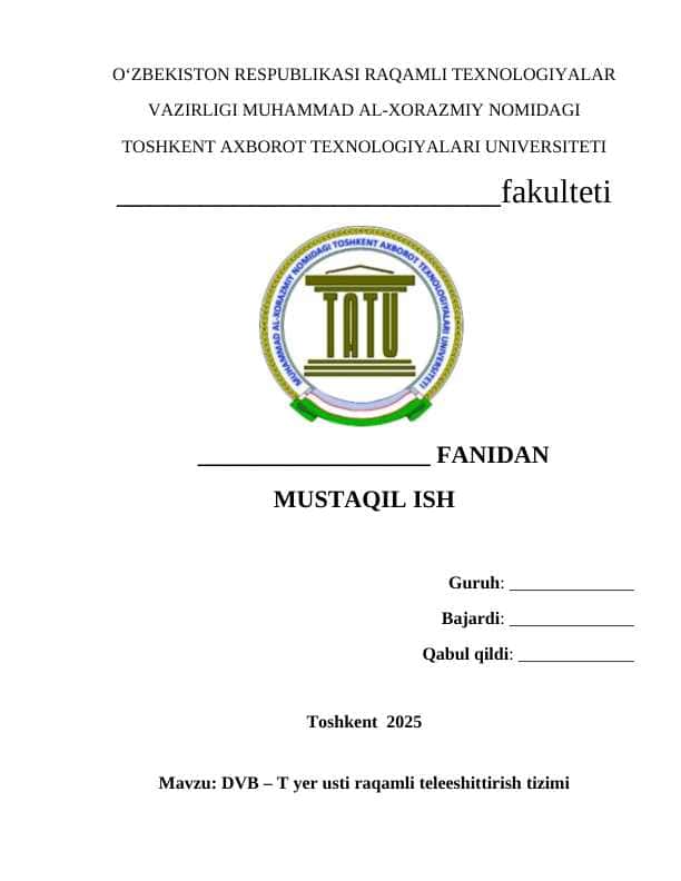 DVB – T yer usti raqamli teleeshittirish tizimi