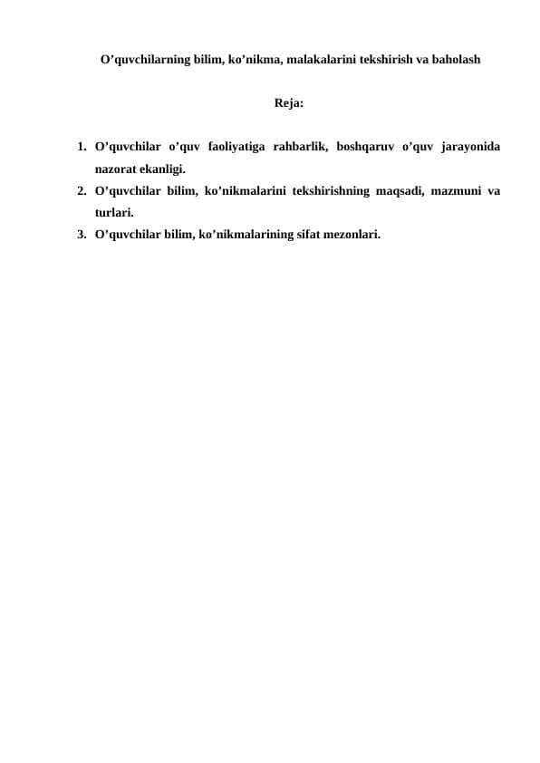 O’quvchilarning bilim, ko’nikma, malakalarini tekshirish va baholash