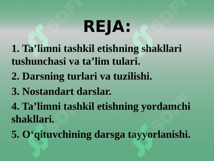 Dars - ta'limni tashkil etishning asosiy shakli 2