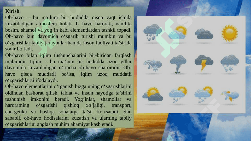 Ob-havo elementlari, yog‘inlar, temperatura, shamollar va ulardagi tabiiy o‘zgarishlarni anglash 2