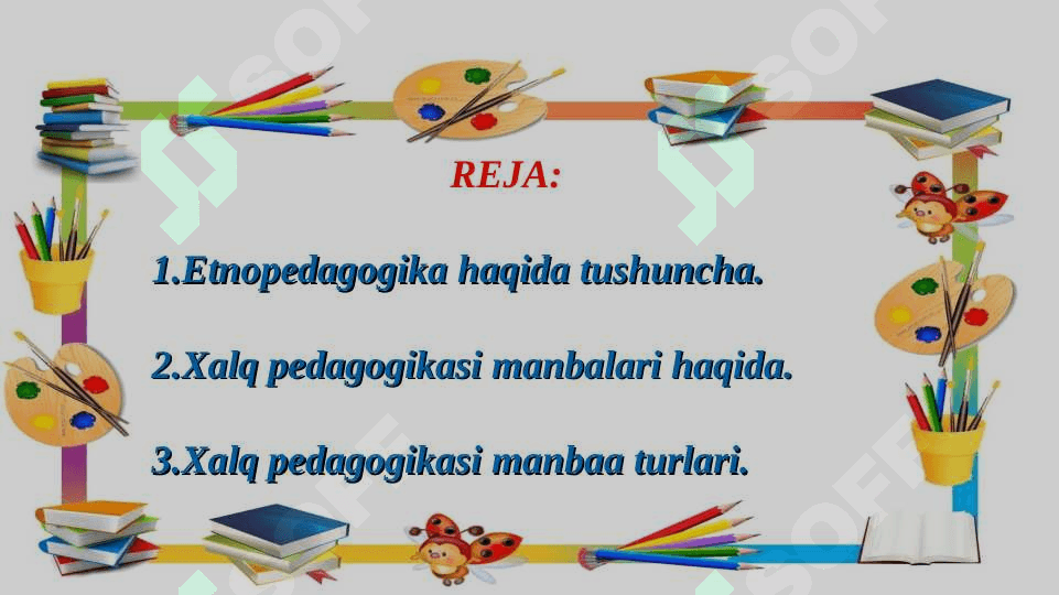 Xalq pedagogikasi manbalari. 2