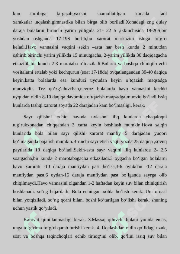 Sogʻlom bolani chiniqtirish usullari 3