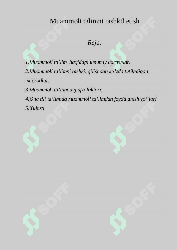 Muammoli talimni tashkil etish 2