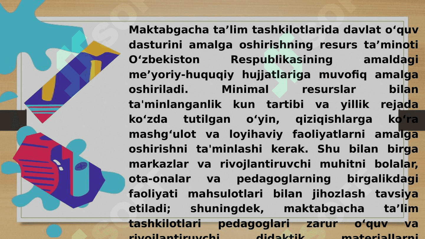 Maktabgacha ta’lim tashkilotlarida  tasviriy faoliyat  mashg‘ulotlari jihozlari 2