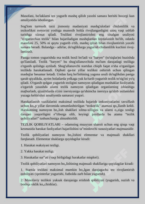 Jismoniy sifatlar tezkorlik sifatlar va uni rivojlantirish metodikasi. KURS ISHI 6