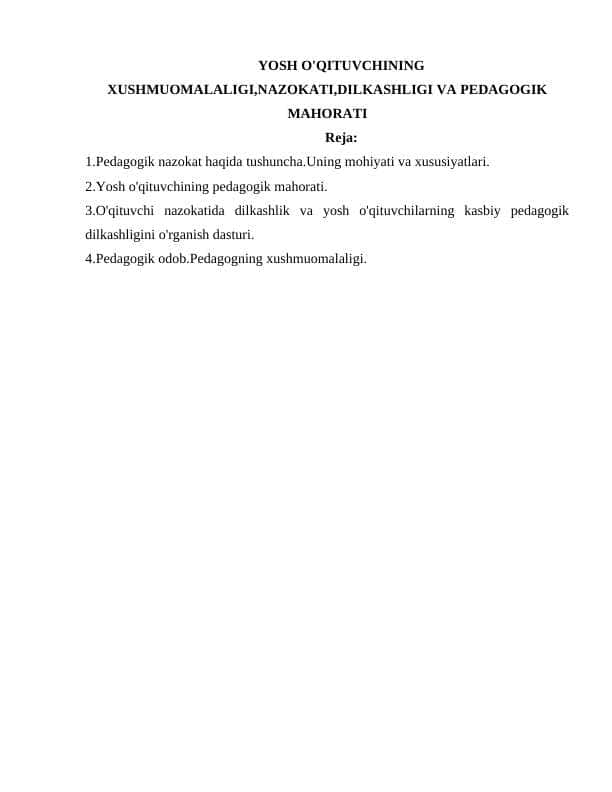 YOSH O'QITUVCHINING XUSHMUOMALALIGI,NAZOKATI,DILKASHLIGI VA PEDAGOGIK MAHORATI 1