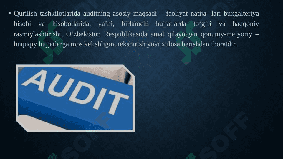 Qurilish tashkilotlarida moliyaviy natijalar auditining maqsadi vazifalari va ma'lumot manbaalari 4