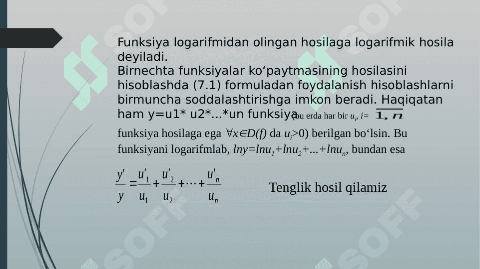 Logarifmik hosila. Daraja koʻrsatkichli funksiyaning hosilasi. 4