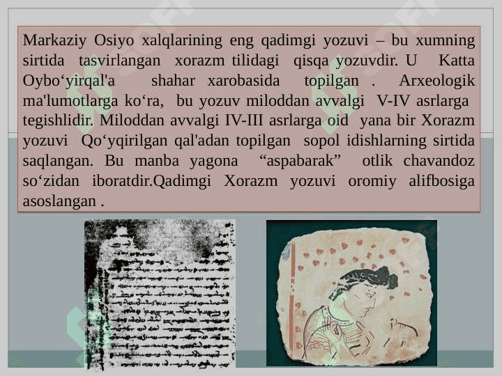 Qadimgi yozuvlar haqida.Xorazm yozuvining tarixi 6