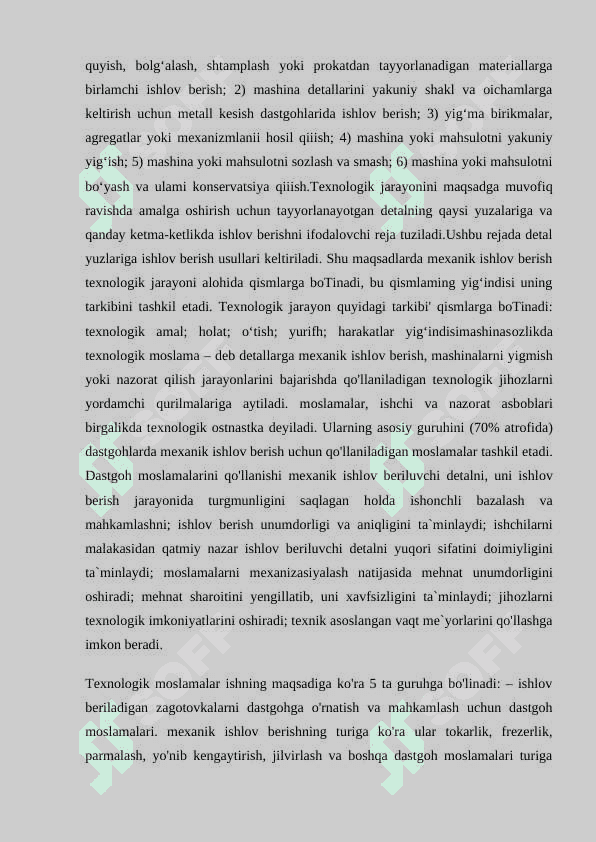 DETALLARNI ISHLASH LAYOQATI VA UNI TA`MINLASH 3