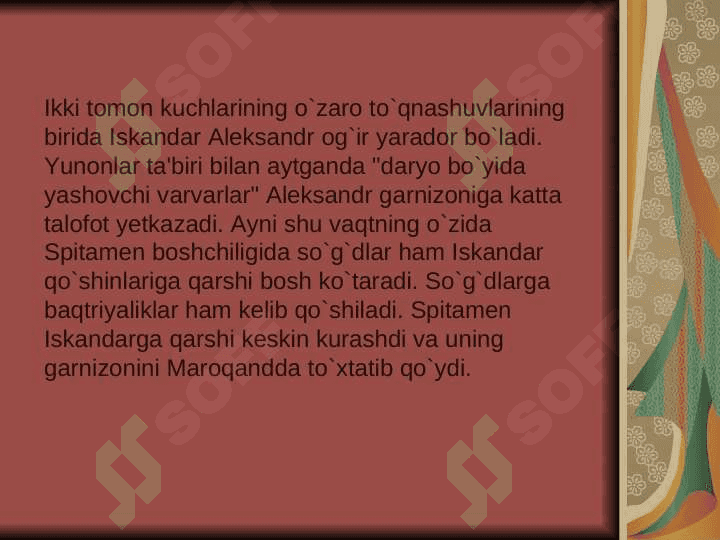 Makedoniyalik Iskandarning o’rta osiyoga xarbiy yurishilari 3