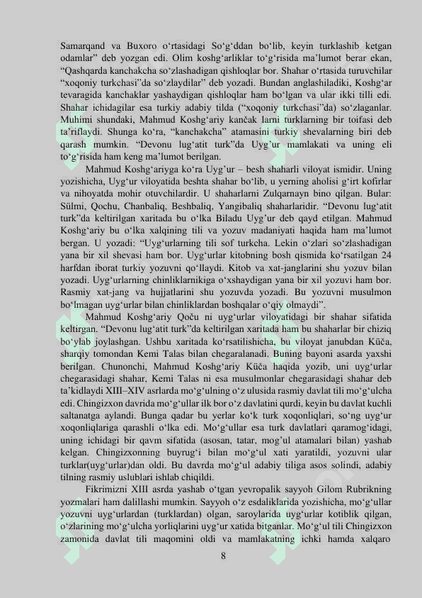 TARIXIY MANBALARNING YARATILISHIDA TURKIY-O’ZBEK  TILINING TUTGAN O’RNI” 8