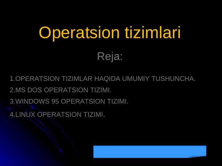 Operatsion tizimlari 1