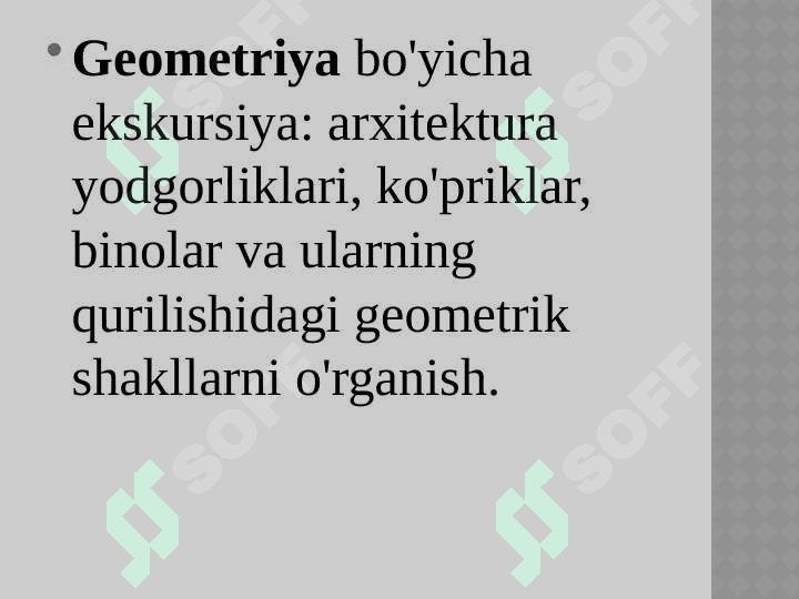 Matematik ekskursiyalar tayyorlash va o’tkazish 5