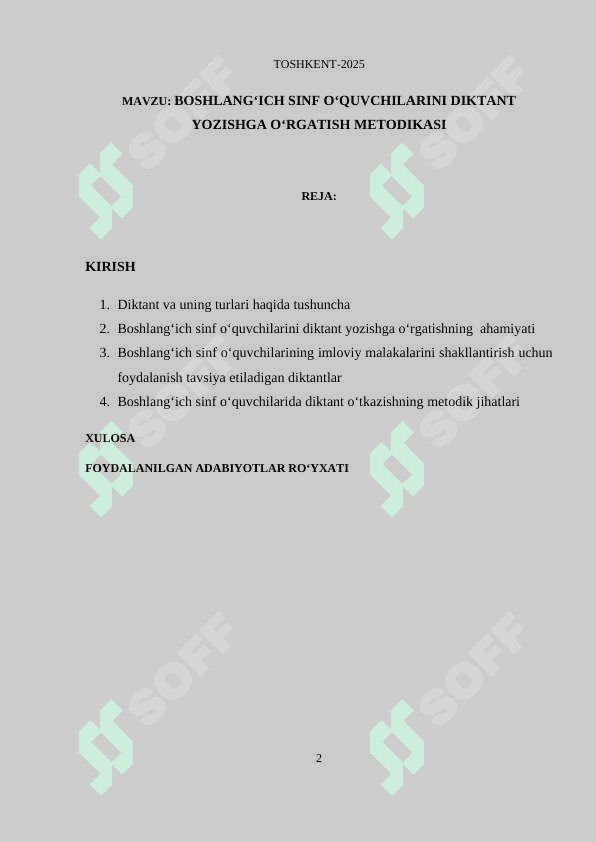 Kurs ishi. ( Boshlang'ich sinfta o'quvchilarni diktant yozishga o'rgatish metodikasi) 2
