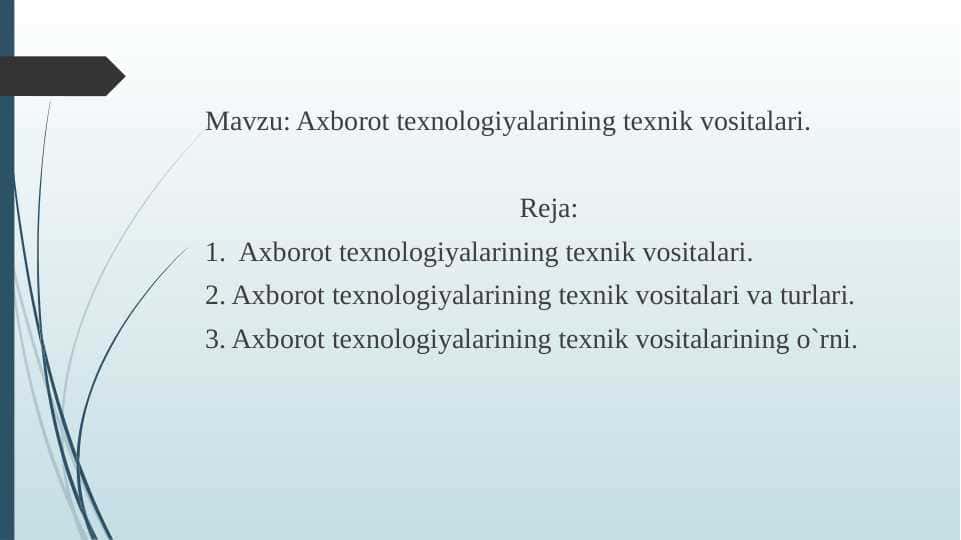 Axborot texnologiyalarining texnik vositalari 1