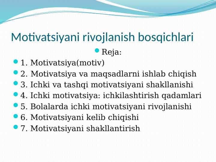 Motivatsiyani rivojlanish bosqichlari 1