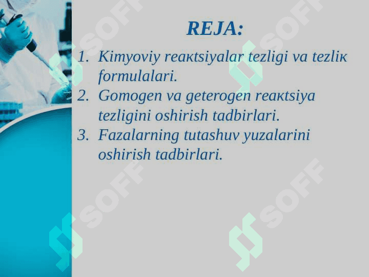 GOMOGEN VA GETEROGEN REAKTSIYALARNING TEZLIGI VA TEZLIKNI OSHIRISH TADBIRLARI 2