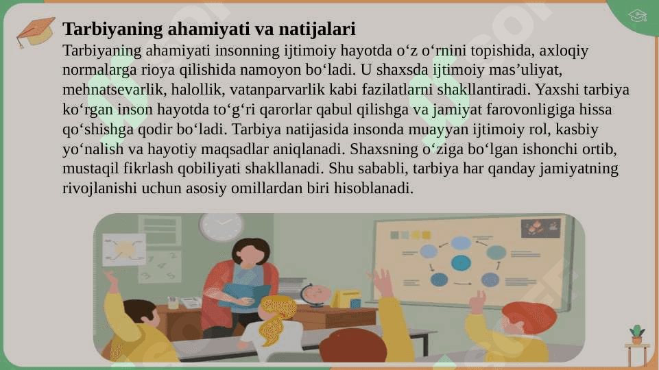 Tarbiya jarayonida shaxsning shakllanishi SLAYD 8