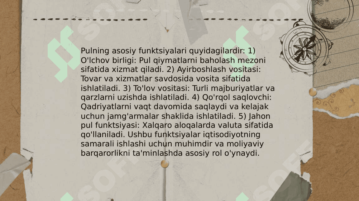 Pulning oʻziga xos xususiyatlari 4
