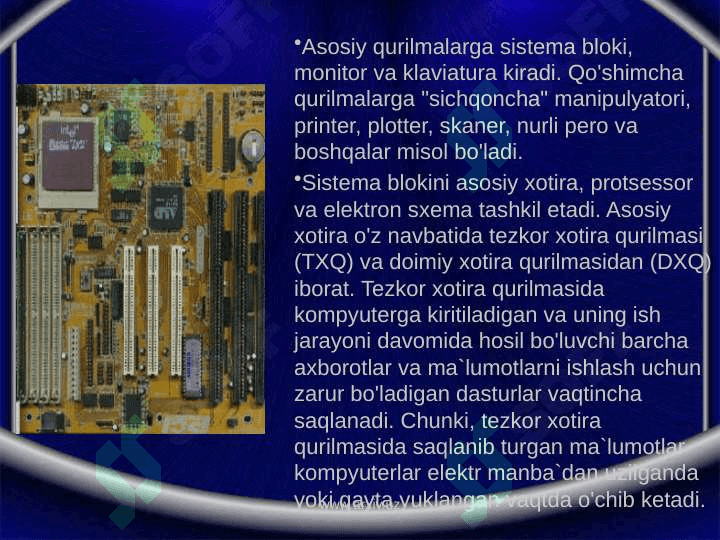 Kompyuter qurilmalari vazifalari (asosiy va qo‘shimcha qurilmalar) 4