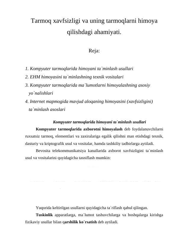 Tarmoq xavfsizligi va uning tarmoqlarni himoya qilishdagi ahamiyati.