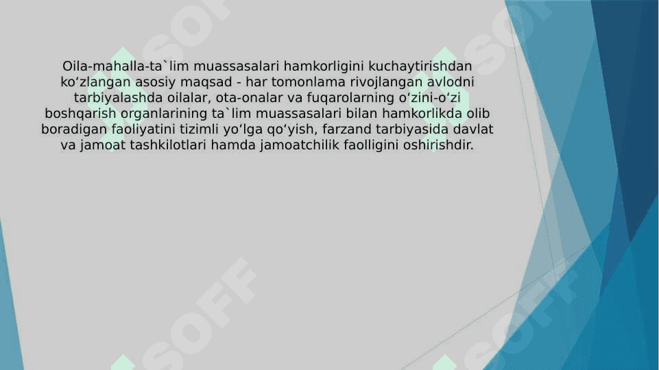 Oila, mahalla va ta`lim muassasasi ijtimoiy-pedagogik hamkorligi 2