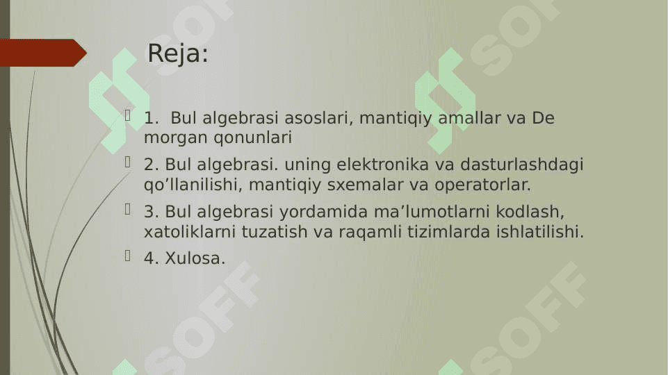 Bul funksiyalari va ularning soni. Bul algebrasi qonunlari. 2