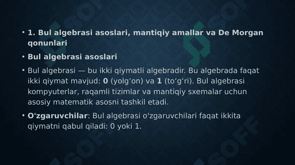 Bul funksiyalari va ularning soni. Bul algebrasi qonunlari. 3