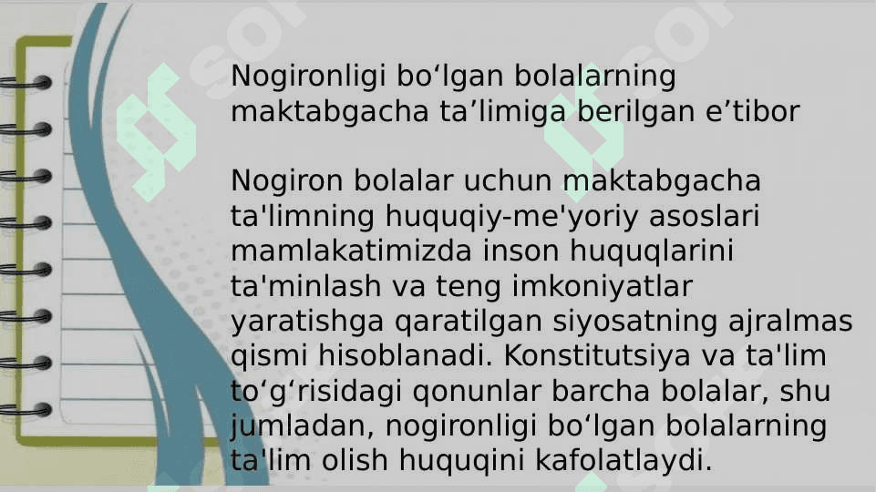 Nogiron bolalar uchun maktabgacha ta`limning huquqiy-me`yorlarining asosi 4