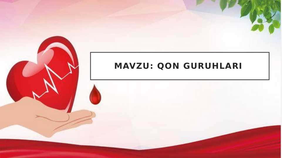 Qon Guruhlari 1