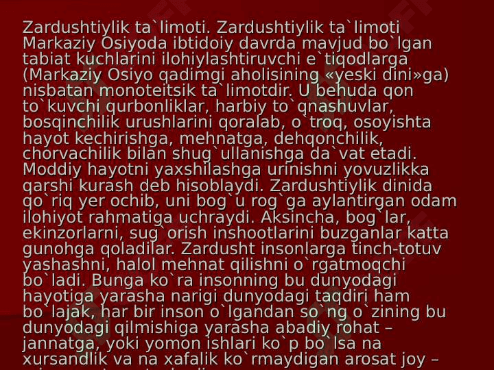 Zardushtiylikning paydo bo`lishi 7