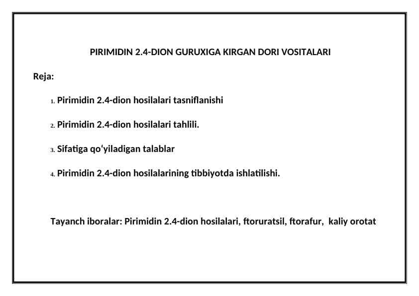 Pirimidin 2.4-dion guruxiga kirgan dori vositalari 1