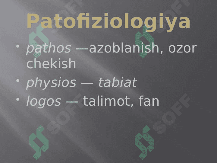 Patologik fiziologiya faniga kirish. Umumiy nozologiya. Etiologiya va patogenez. Sanogenez tamoyillari 2