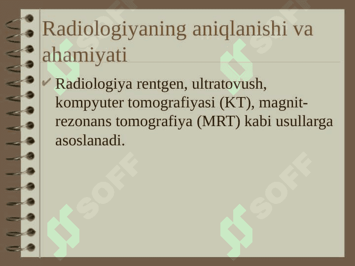 Tibbiyot Radiologiyasi Fanining Rivojlanishi va Tarixi 3