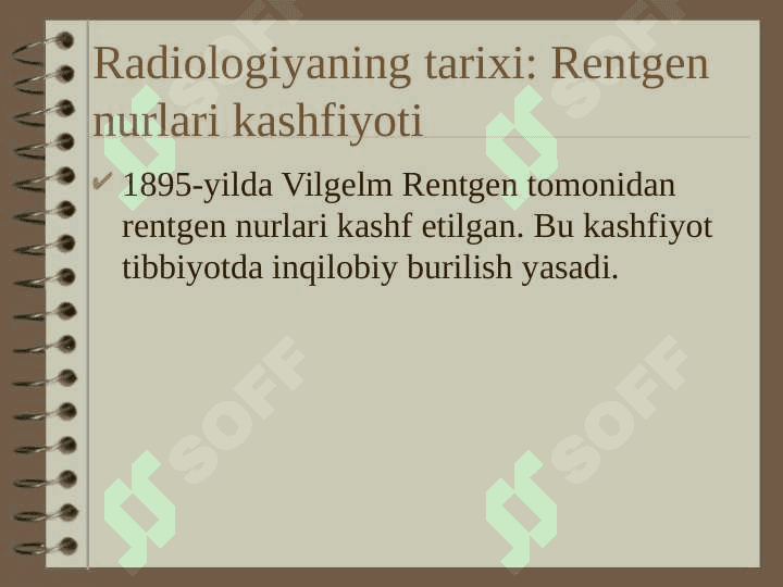 Tibbiyot Radiologiyasi Fanining Rivojlanishi va Tarixi 4