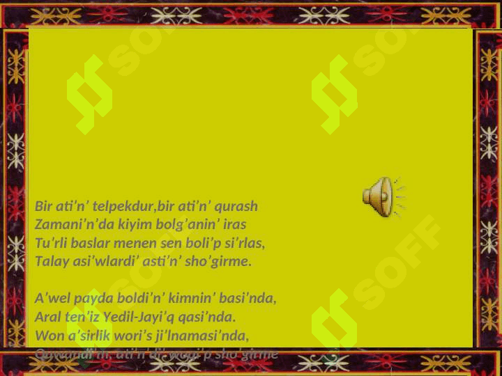 I.Yusupovtin’ “Sho’girme”  qosi’g’i’ 5