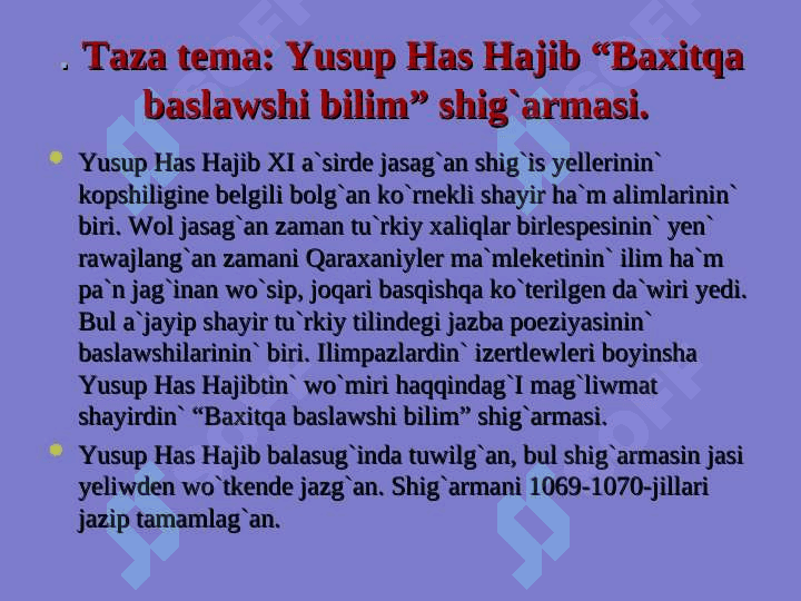 Yusuf Has Hajib ham onin turkiy xaliqlarda tutqan orni 4