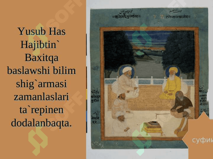 Yusuf Has Hajib ham onin turkiy xaliqlarda tutqan orni 5