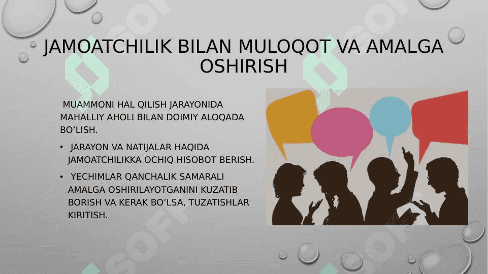 Mahalliy muammolarga o’z vaqtida yechim topish. 5