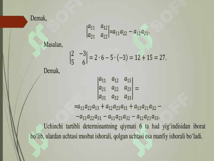 determinantlar va ularning xossalari.ikkinchi  tartibli determinantlar.uchinchi tartibli determinantlar. 3