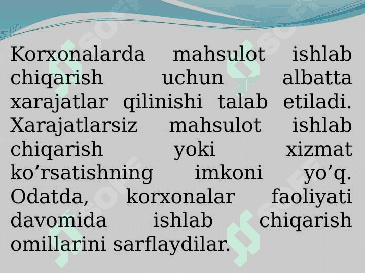 KORXONALARDA ISHLAB CHIQARISH XARAJATLARI VA  MAHSULOT TANNARXI 2