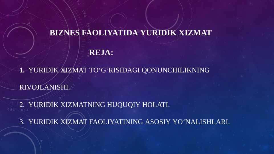 Biznes faoliyatida yuridik xizmat