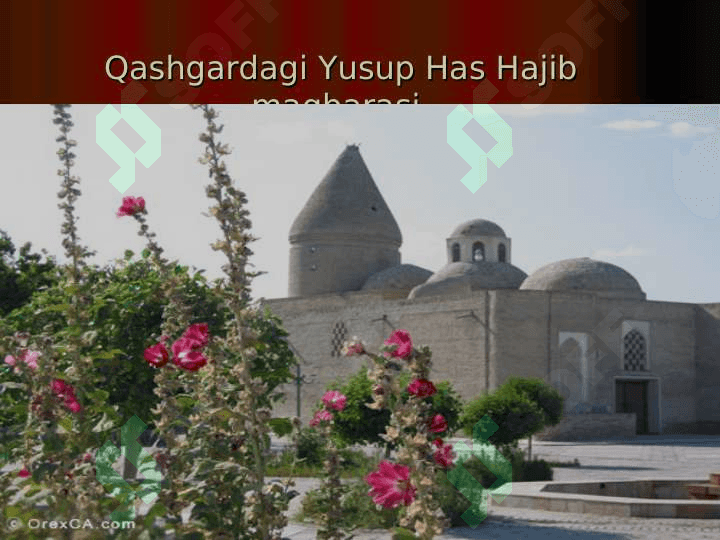 Yusuf Has Hajib ham onin turkiy xaliqlarda tutqan orni 3