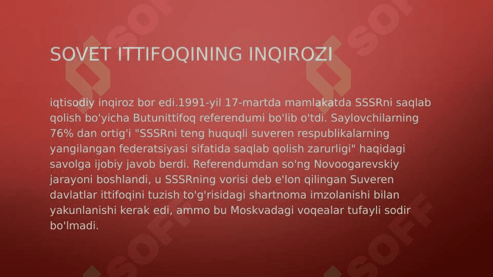 1991   avgust voqealari. GKCHP. Sovet davlatining tanazzulga yuz tutishi 6